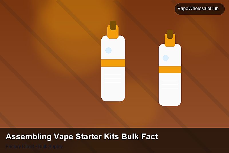 Assembling Vape Starter Kits Bulk Factory — Assembling Vape Starter Kits Bulk Factory: 2026 Buyer's Handbook | 2026 Edition photo 2