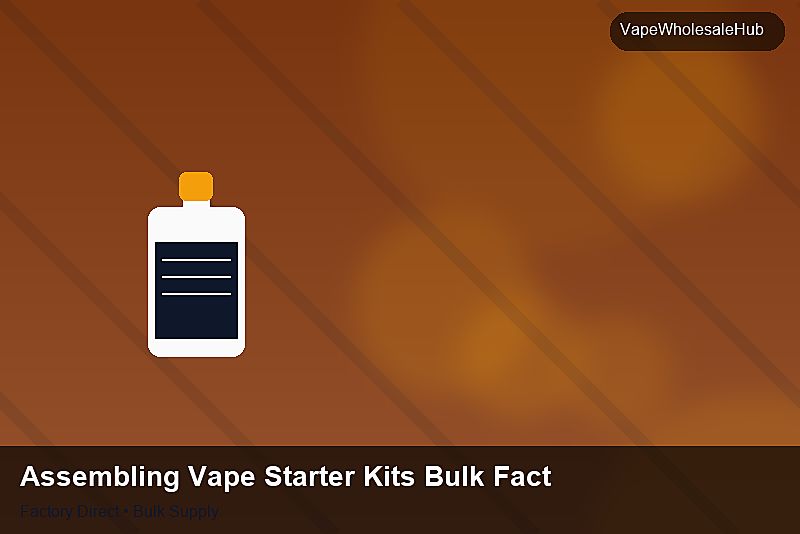 Assembling Vape Starter Kits Bulk Factory — Assembling Vape Starter Kits Bulk Factory: Lead Time & MOQ | 2026 Edition photo 1